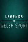 Legends of Welsh Sport