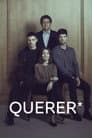 Querer – Hinter verschlossenen Türen