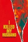 I killed my husband - ich hoffe Du bist tot
