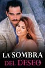 La Sombra del Deseo