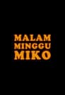 Malam Minggu Miko