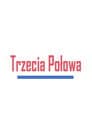 Trzecia połowa