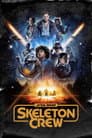 Star Wars: Skeleton Crew