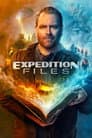 Expedition Files - Der Wahrheit auf der Spur