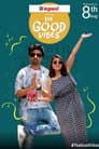 The Good Vibes
