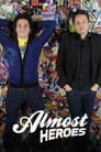 Almost Heroes