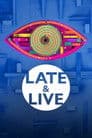 Big Brother: Late & Live