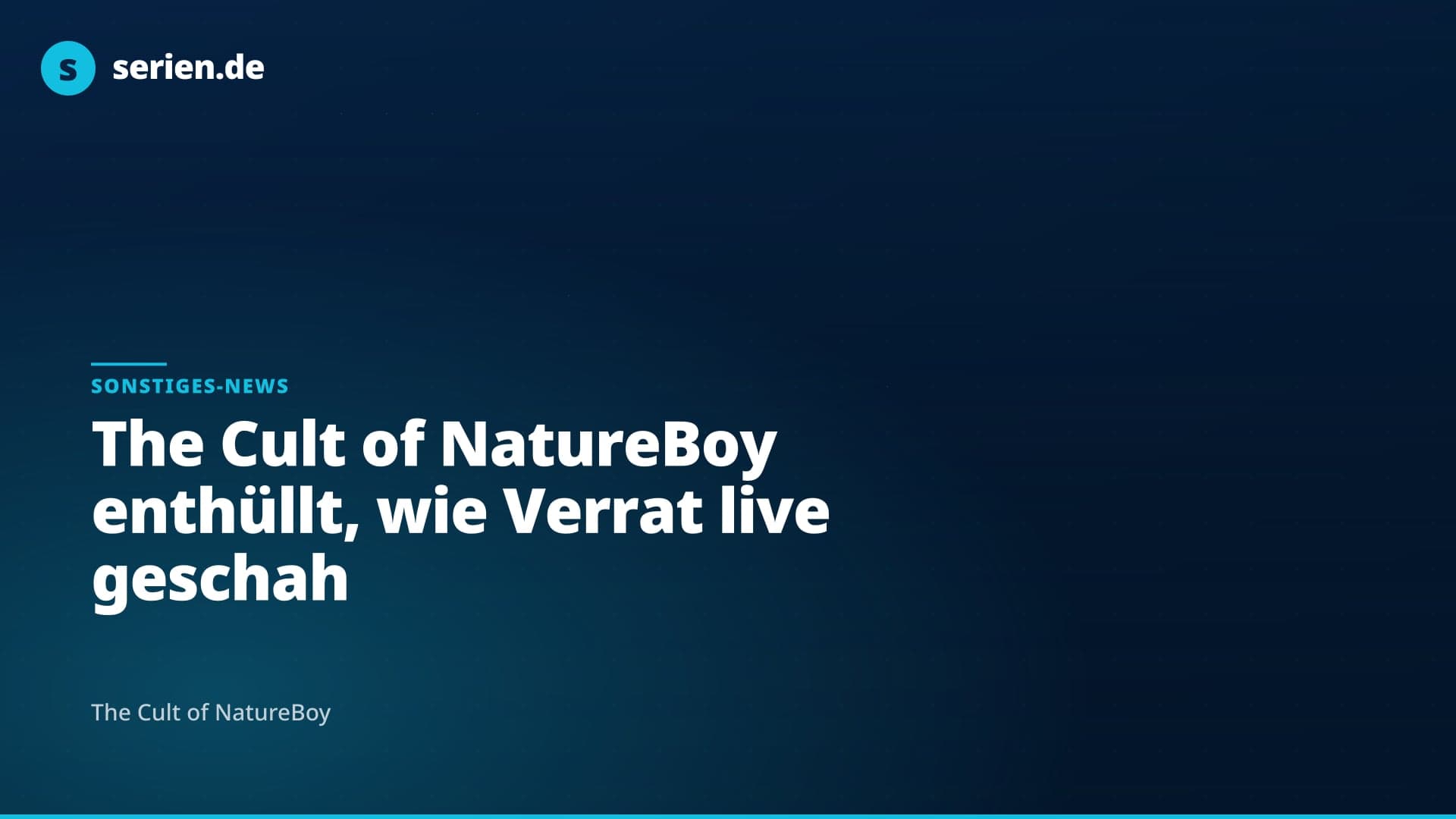 The Cult of NatureBoy enthüllt, wie Verrat live geschah