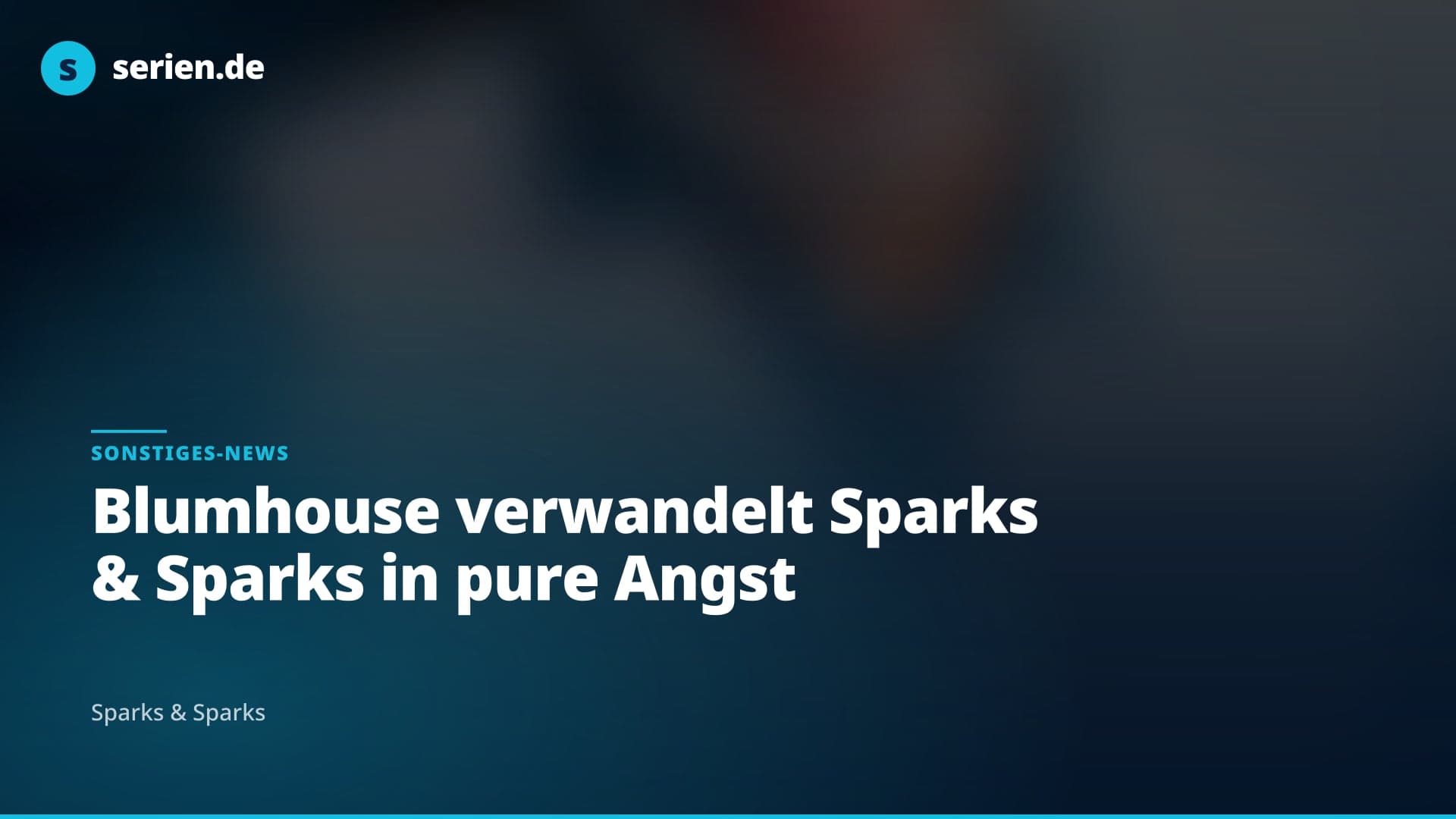 Blumhouse verwandelt Sparks & Sparks in pure Angst