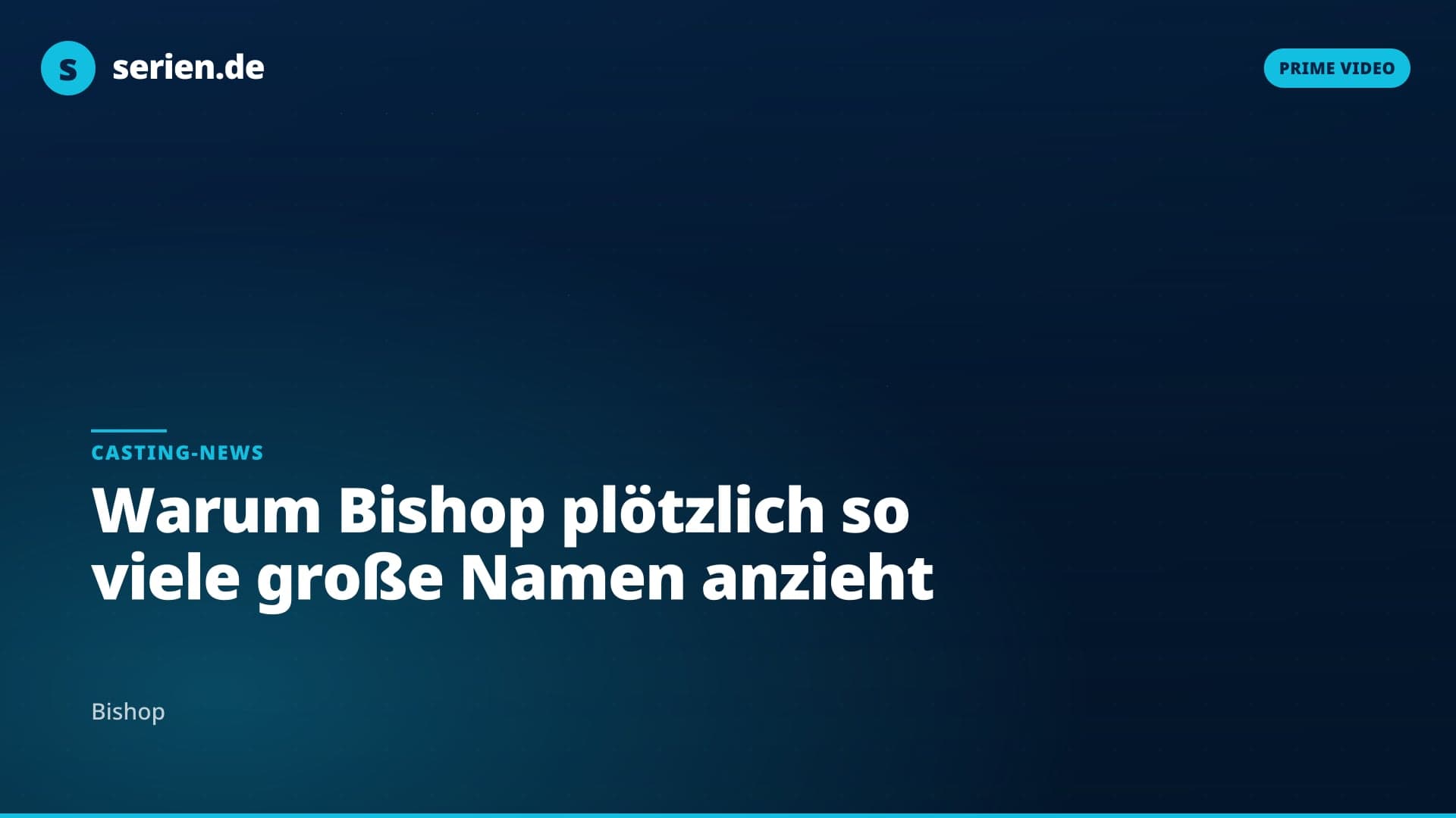 Warum Bishop plötzlich so viele große Namen anzieht