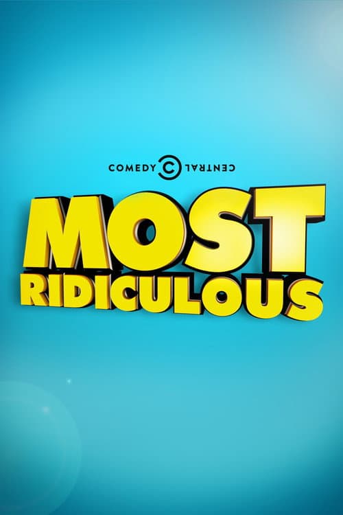Poster von Most Ridiculous