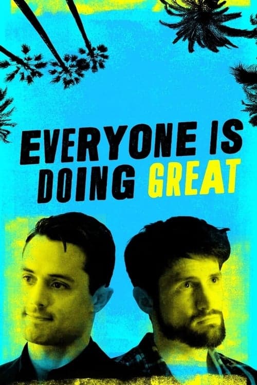 Poster von Everyone Is Doing Great
