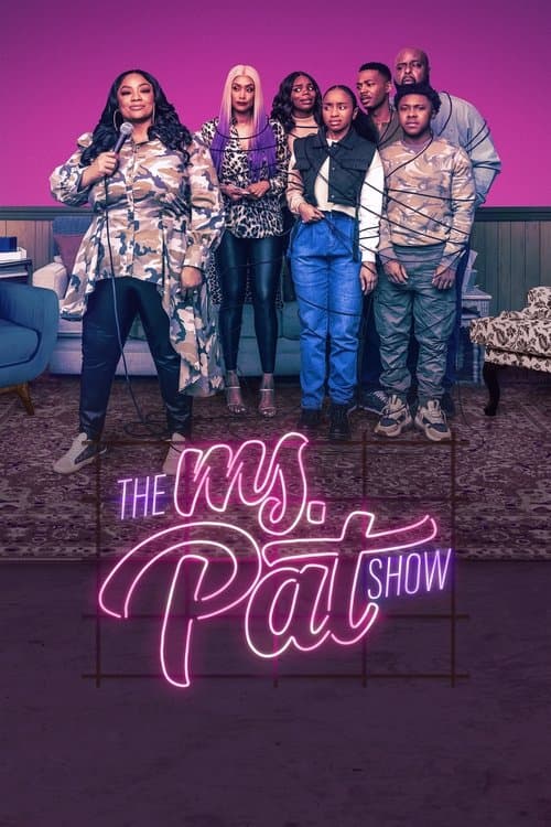 Poster von The Ms. Pat Show