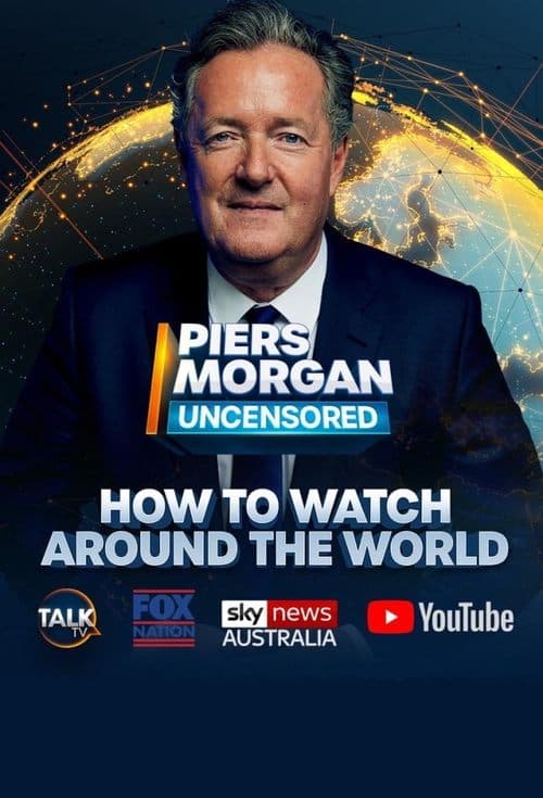 Poster von Piers Morgan Uncensored