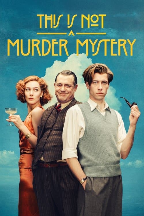Poster von This Is Not a Murder Mystery