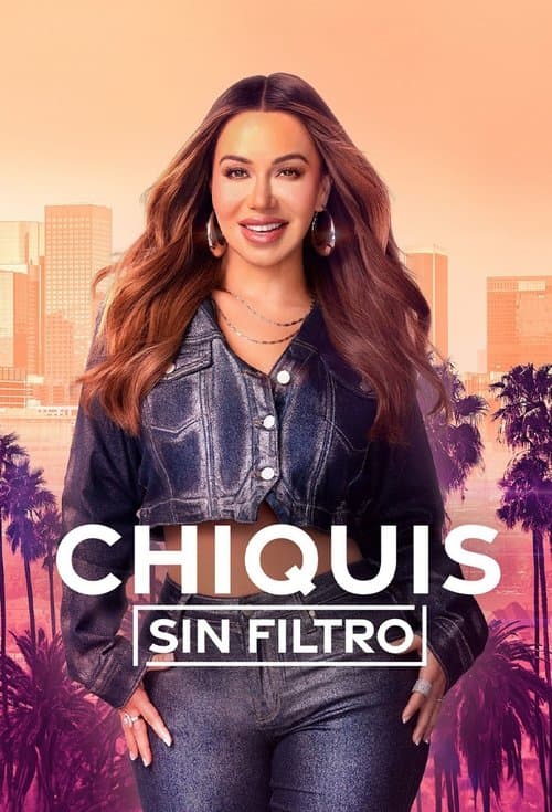 Poster von Chiquis sin filtro