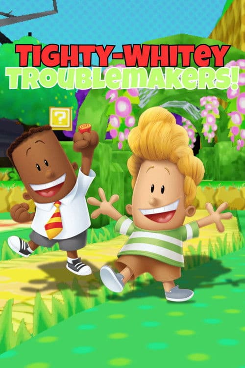 Poster von Tighty-Whitey Troublemakers!