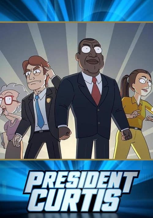 Poster von President Curtis