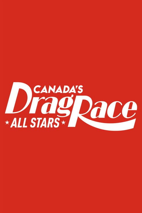 Poster von Canada's Drag Race All Stars