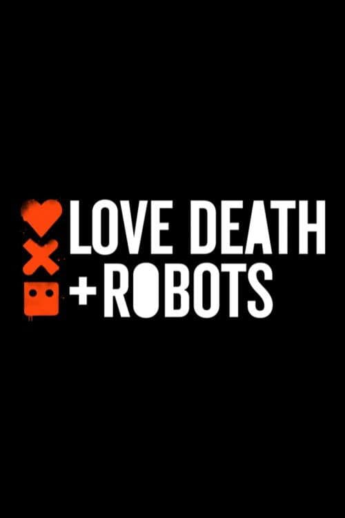 Poster von Love, Death & Robots