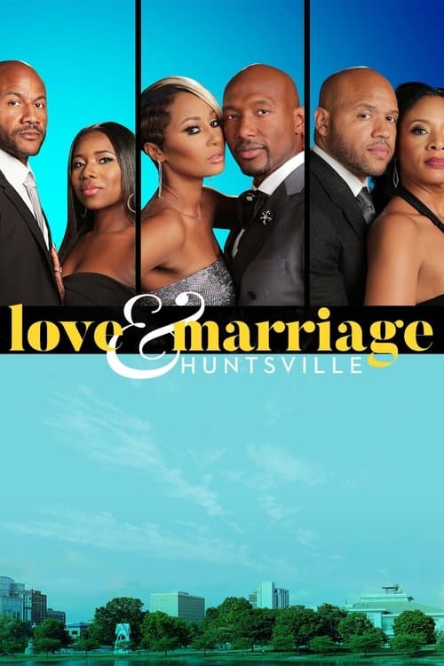 Poster von Love & Marriage Huntsville