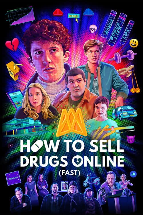 Poster von How to Sell Drugs Online (Fast)