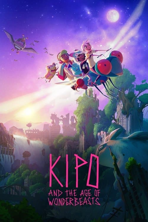 Poster von Kipo und die Welt der Wundermonster