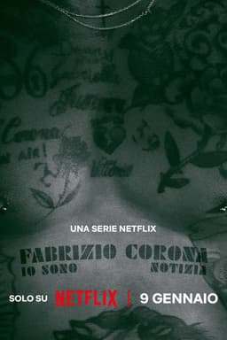 Fabrizio Corona: Io sono notizia