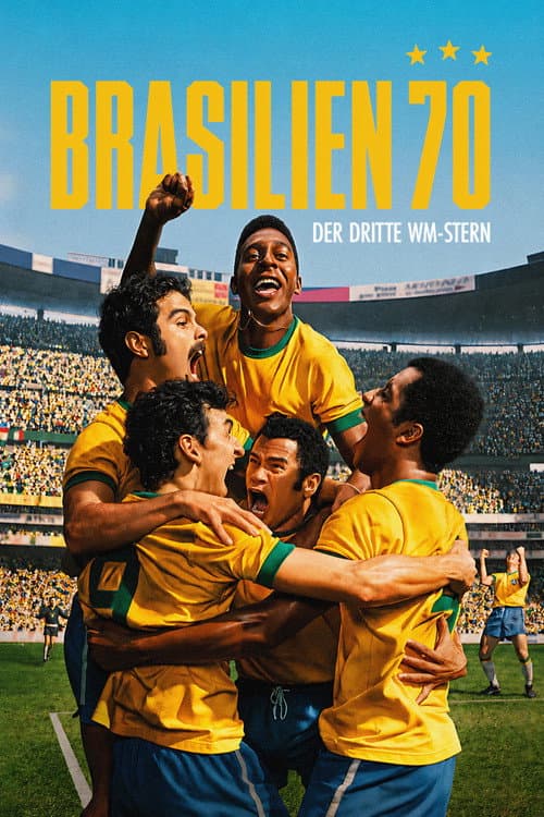 Poster von Brasilien 70: Der dritte WM-Stern