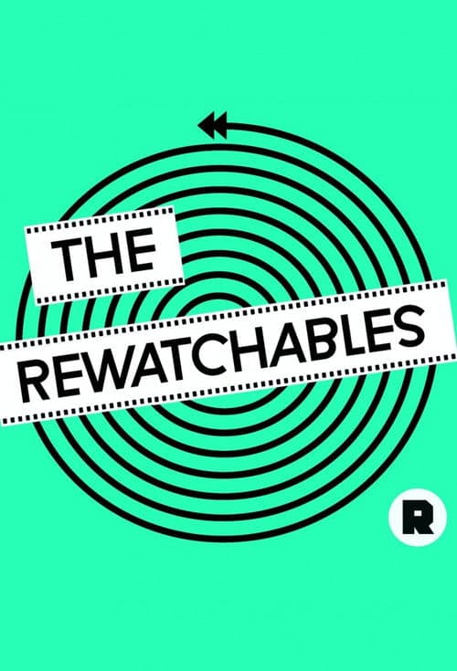Poster von The Rewatchables
