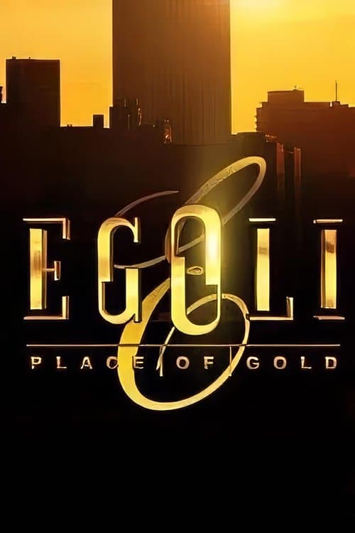 Poster von Egoli: Place of Gold