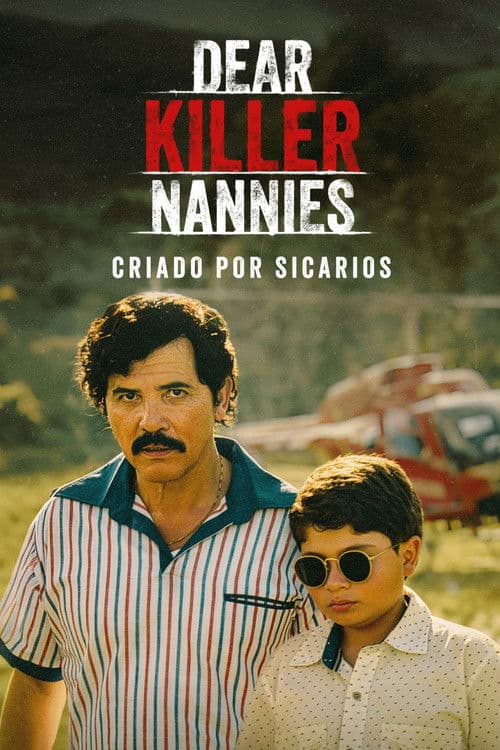 Poster von Dear Killer Nannies: Criado por sicarios