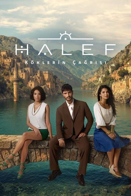 Poster von Halef: Köklerin Çağrısı