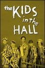 The Kids in the Hall