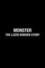 Monster: Lizzie Borden