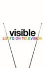 Visible: LGBTQ on Television