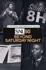 SNL50: Beyond Saturday Night