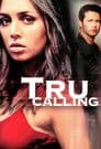 Tru Calling - Schicksal reloaded