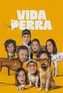 Vida perra