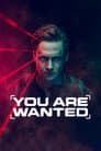 You Are Wanted