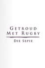 Getroud met Rugby: Die Sepie