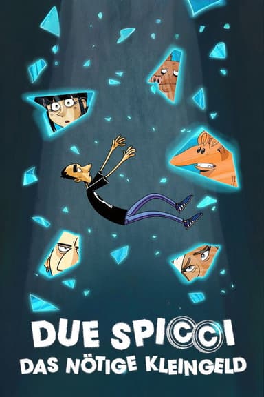 Due spicci – Das nötige Kleingeld