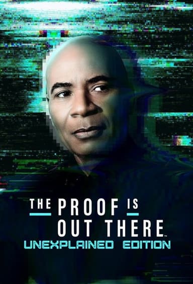 The Proof is Out There – Unexplained Edition