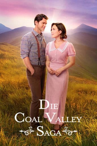 Die Coal Valley Saga